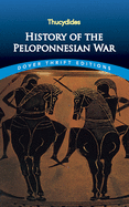 History of the Peloponnesian War (Dover Thrift Editions)