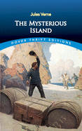 The Mysterious Island (Dover Thrift Editions: SciFi/Fantasy)