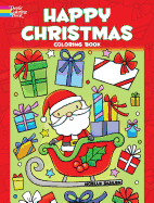 Happy Christmas Coloring Book (Dover Coloring Books)