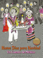 Nueve D├â┬¡as para Navidad: Un Cuento de M├â┬⌐xico (English and Spanish Edition)