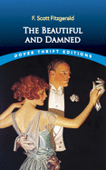 The Beautiful and Damned (Dover Thrift Editions)