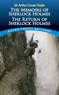 The Memoirs of Sherlock Holmes & The Return of Sherlock Holmes (Dover Thrift Editions)