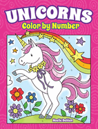 Unicorns Color by Number (Dover Fantasy Coloring Books)
