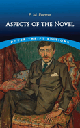 Aspects of the Novel (Dover Thrift Editions: Literary Collections)