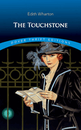 The Touchstone (Dover Thrift Editions: Classic Novels)