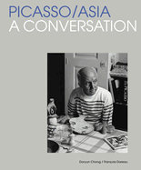 Picasso/Asia: A Conversation (M+ Museum)