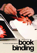 The Thames and Hudson Manual of Book Binding (Thames and Hudson Manuals) (Thames and Hudson Manuals (Paperback))