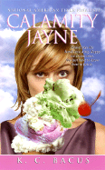 Calamity Jayne (Tressa Jayne Turner Mysteries, Book 1)