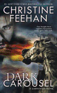 Dark Carousel (Carpathian Novel, A)