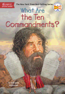 What Are the Ten Commandments? (What Was?)