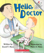 Hello, Doctor (A Rookie Reader)
