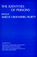 The Identities of Persons (Volume 3) (Topics in Philosophy)