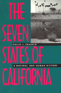 The Seven States of California: A Natural and Human History