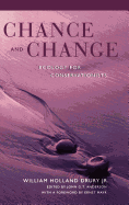 Chance and Change: Ecology for Conservationists