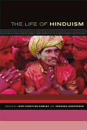 The Life of Hinduism (The Life of Religion)