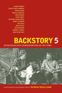 Backstory 5: Interviews with Screenwriters of the 1990s (Backstory (Paperback))