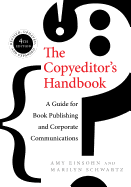 The Copyeditor's Handbook: A Guide for Book Publi