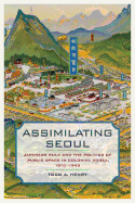 Assimilating Seoul (Asia Pacific Modern)