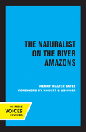 Naturalist on the River Amazons