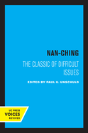 Nan-Ching: The Classic of Difficult Issues (Volume 18) (Comparative Studies of Health Systems and Medical Care)