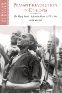 Peasant Revolution in Ethiopia (African Studies)