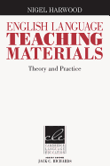 English Language Teaching Materials: Theory and Practice (Cambridge Language Education)