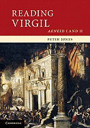 Reading Virgil: Aeneid I and II (Cambridge Intermediate Latin Readers)