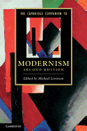 The Cambridge Companion to Modernism (Cambridge Companions to Literature)