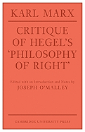 Critique of Hegel's 'Philosophy Of Right' (Cambridge Studies in the History and Theory of Politics)