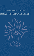 Transactions of the Royal Historical Society: Volume 18: Sixth Series (Royal Historical Society Transactions, Series Number 18)