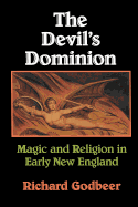 The Devil's Dominion: Magic and Religion in Early
