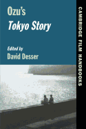 Ozu's Tokyo Story (Cambridge Film Handbooks)