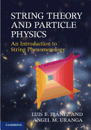 String Theory and Particle Physics (An Introduction to String Phenomenology)