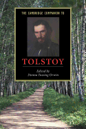 The Cambridge Companion to Tolstoy (Cambridge Companions to Literature)