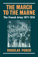 The March to the Marne French Army
