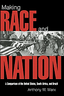 Making Race and Nation (Cambridge Studies in Comparative Politics)