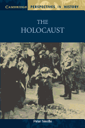 The Holocaust (Cambridge Perspectives in History)