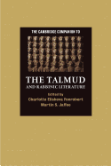 The Cambridge Companion to the Talmud and Rabbinic Literature (Cambridge Companions to Religion)