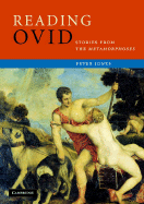 Reading Ovid: Stories from the Metamorphoses (Cambridge Intermediate Latin Readers) (English and Latin Edition)