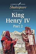 King Henry IV (Cambridge School Shakespeare)