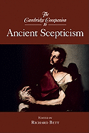 The Cambridge Companion to Ancient Scepticism (Cambridge Companions to Philosophy)