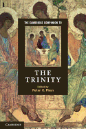 The Cambridge Companion to the Trinity (Cambridge Companions to Religion)