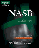 NASB Wide Margin Reference Bible, Black Edge-lined Goatskin Leather, Red-letter Text, NS746:XRME