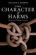 The Character of Harms: Operational Challenges in Control