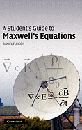 A Student's Guide to Maxwell's Equations (Student's Guides)