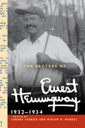 'The Letters of Ernest Hemingway: Volume 5, 1932-1934: 1932-1934'