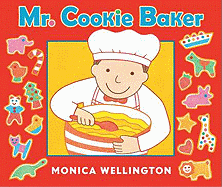 Mr. Cookie Baker (Board Book Edition)