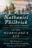 In the Hurricane's Eye: The Genius of George Wash