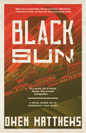 Black Sun: A Novel