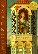 Rapunzel (Caldecott Honor Book)